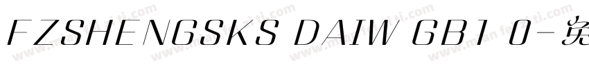 FZSHENGSKS DAIW GB1 0字体转换